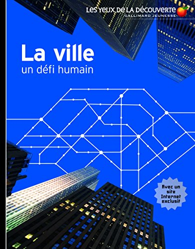 La ville : un défi humain