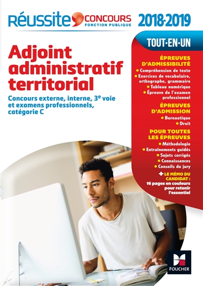 Adjoint administratif territorial 2018-2019 : concours externe, interne, 3e voie et examens professi