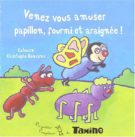 Venez vous amuser papillon, fourmi et araignée !