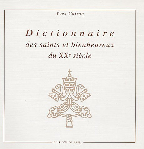 Dictionnaire des saints et bienheureux du XXe siècle