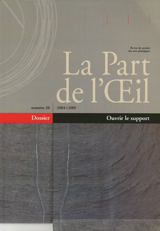 Part de l'oeil (La), n° 20. Ouvrir le support