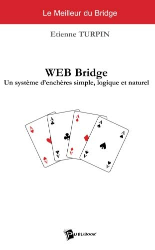 Web bridge : un système d'enchères simple, logique et naturel
