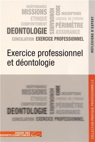 Exercice professionnel et déontologie