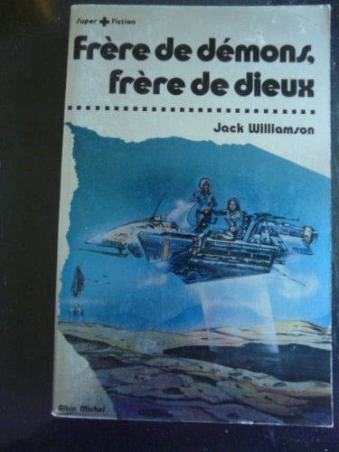 Frère de démons, frère de dieux