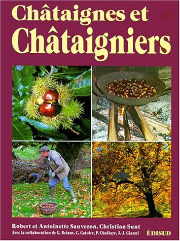 Châtaignes et châtaigniers en régions méditerranéennes françaises