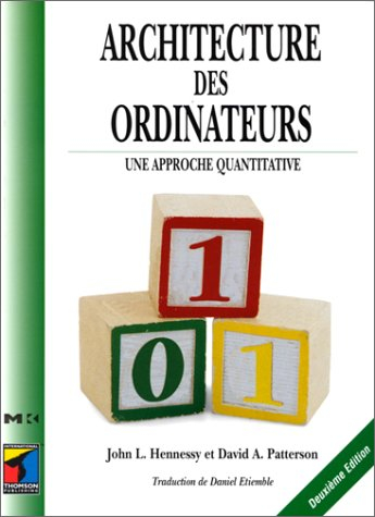 Architecture des ordinateurs : une approche quantitative
