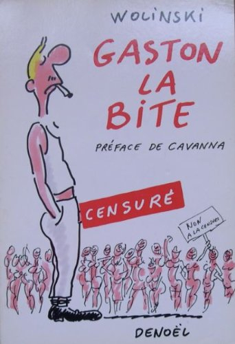 Gaston la bite
