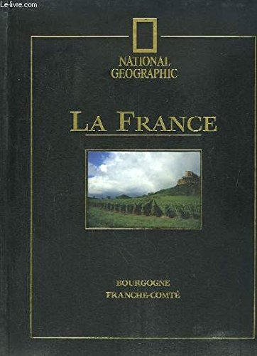 la france. 11, bourgogne, franche-comté