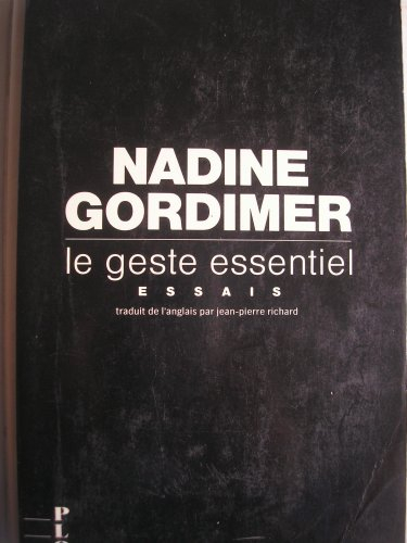 Le Geste essentiel