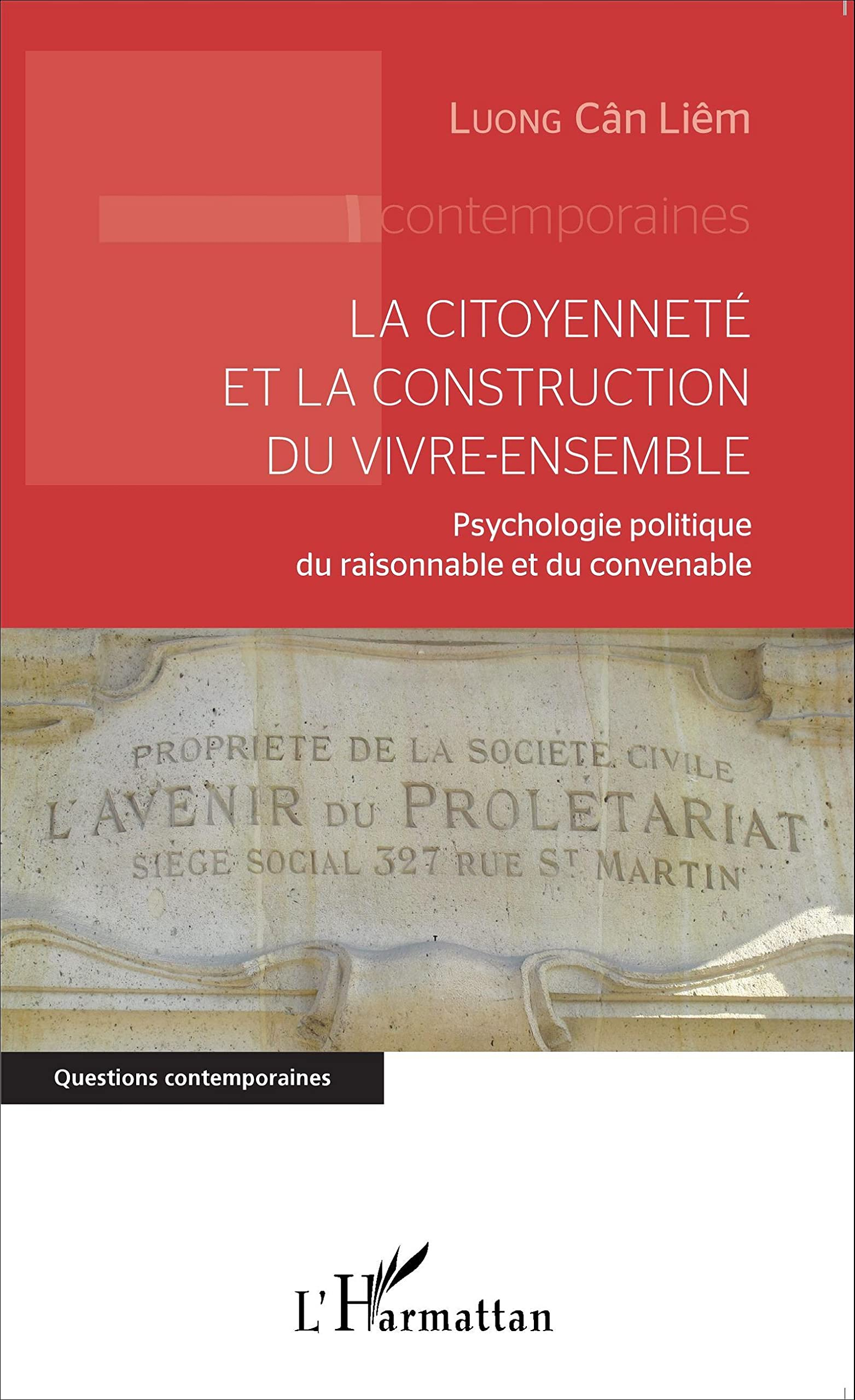 La citoyenneté et la construction du vivre-ensemble : psychologie politique du raisonnable et du con