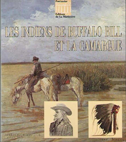 les indiens de buffalo bill et la camargue