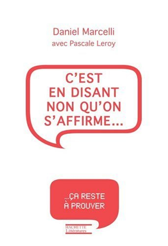 C'est en disant non qu'on s'affirme : l'autorité en questions
