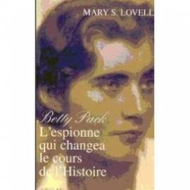 Betty Pack, l'espionne qui changea le cours de l'histoire