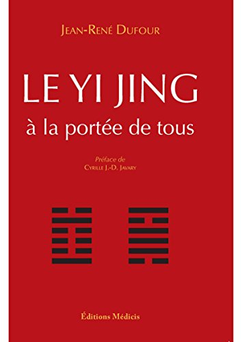Le Yi jing à la portée de tous