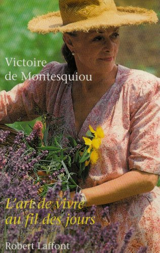 L'art de vivre au jour le jour