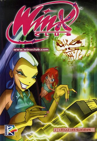 Winx Club. Vol. 7. L'école des sorcières