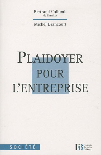 Plaidoyer pour l'entreprise