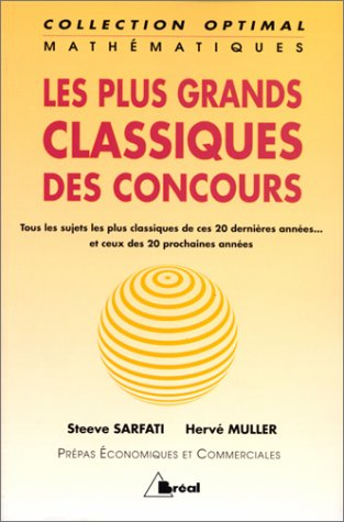 Les plus grands classiques des concours : mathématiques
