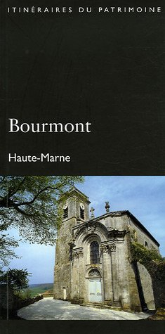 Bourmont : Haute-Marne