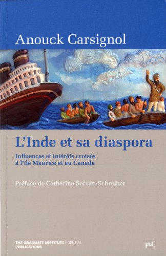 L'Inde et sa diaspora : influences et intérêts croisés à l'Ile Maurice et au Canada