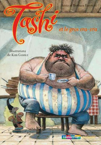 Tashi. Vol. 7. Tashi et le gros cra-cra
