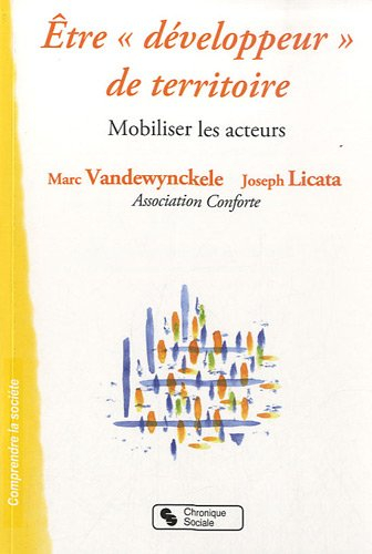Etre développeur de territoire : mobiliser les acteurs