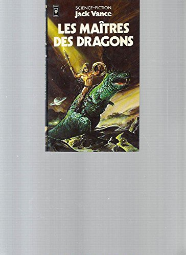 les maîtres des dragons (presses pocket)