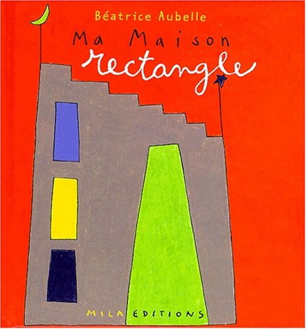 J'habite une maison rectangle