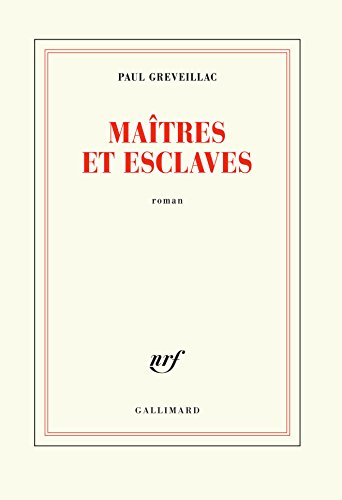 Maîtres et esclaves