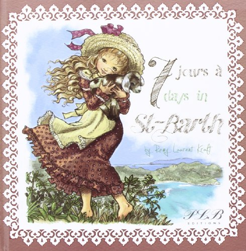 7 jours à St-Barth. 7 days in St-Barth