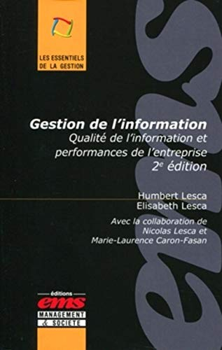 Gestion de l'information : qualité de l'information et performances de l'entreprise