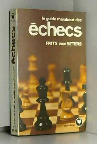 le guide marabout des échecs.