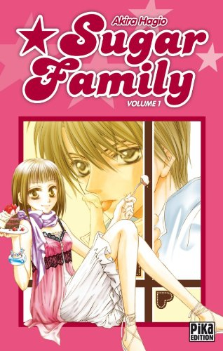 Sugar family. Vol. 1