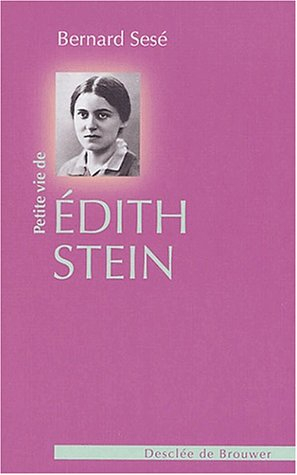 Petite vie de Edith Stein