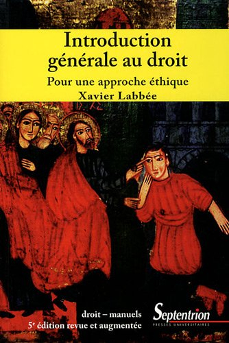 Introduction générale au droit : pour une approche éthique