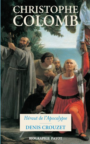 Christophe Colomb : héraut de l'apocalypse