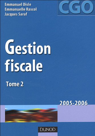 Gestion fiscale. Vol. 2