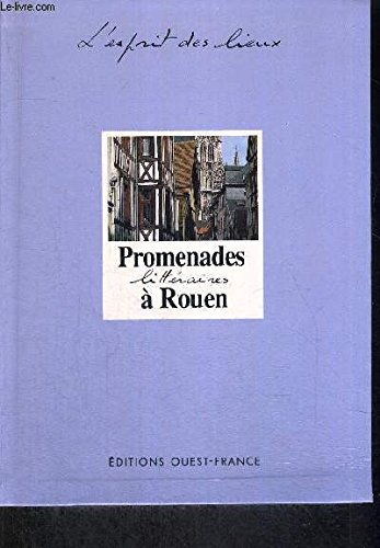 Promenades littéraires à Rouen