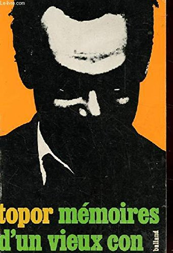 Mémoires d'un vieux con