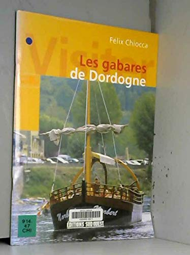 Les gabares de Dordogne