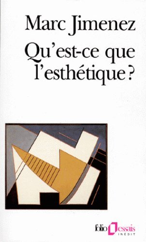 Qu'est-ce que l'esthétique ?