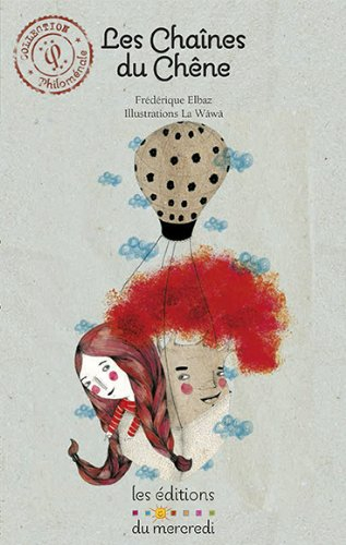 les chaines du chêne