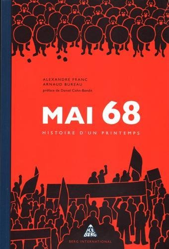 Mai 68 : histoire d'un printemps