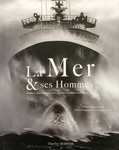 la mer & ses hommes