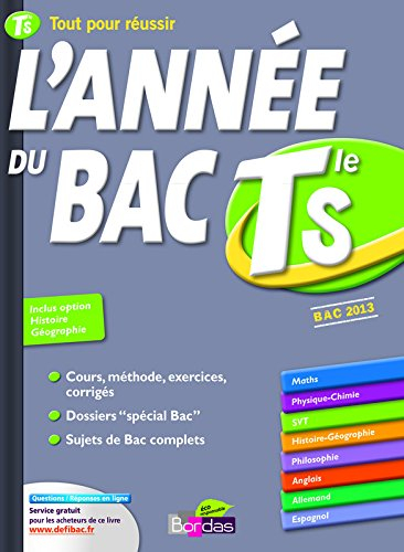Tout pour réussir l'année du bac terminale S : nouveau programme bac 2013