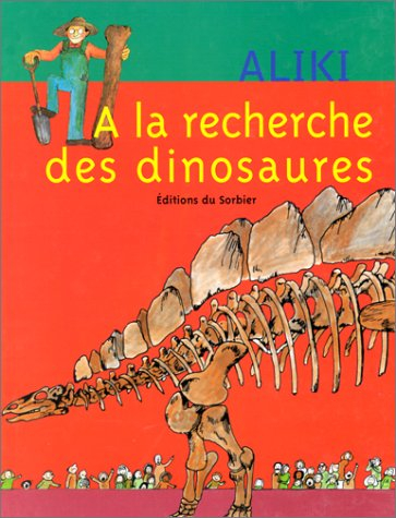 A la recherche des dinosaures