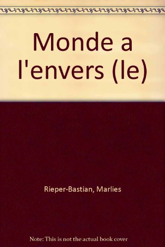 Le monde à l'envers
