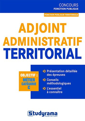 Adjoint administratif territorial : objectif métier catégorie C