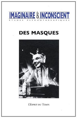 Imaginaire et inconscient, n° 26. Des masques