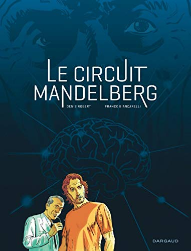 Le circuit Mandelberg